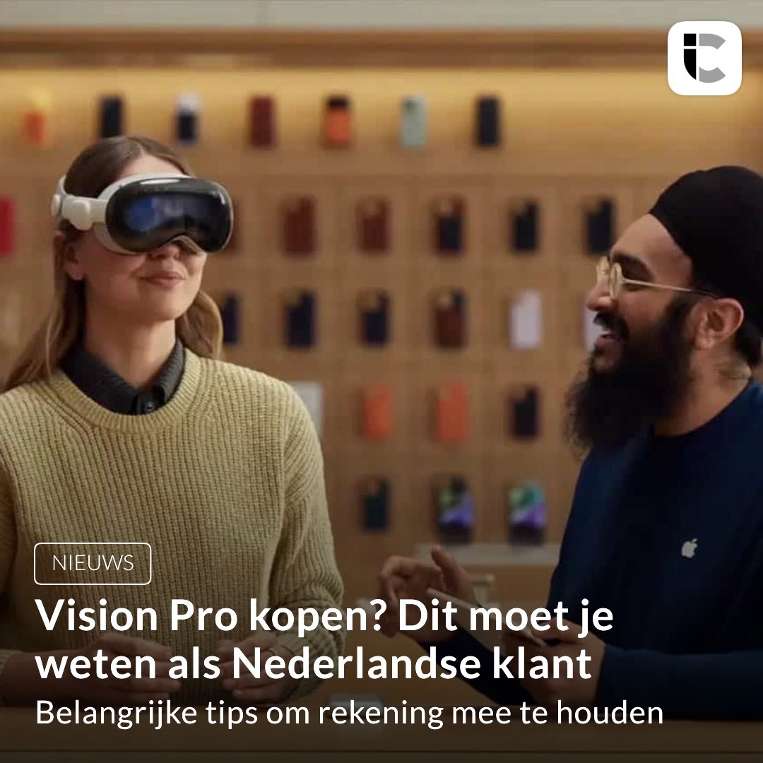 Apple Vision Pro kopen als Nederlander: hou hier rekening mee!