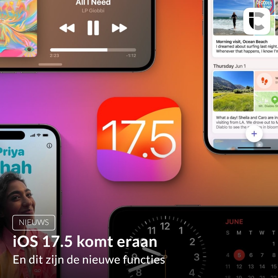 iOS 17.5 functies: dit is er nieuw in de iOS 17.5 update