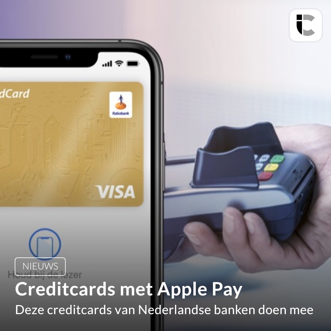 Apple Pay creditcards in Nederland: welke banken bieden het?